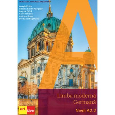 Limba moderna Germana. Manual nivel A2. 2 - Giorgio Motta
