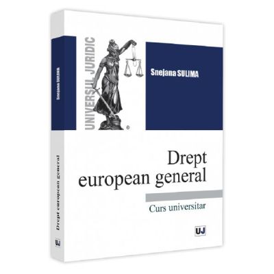 Drept european general - Snejana Sulima