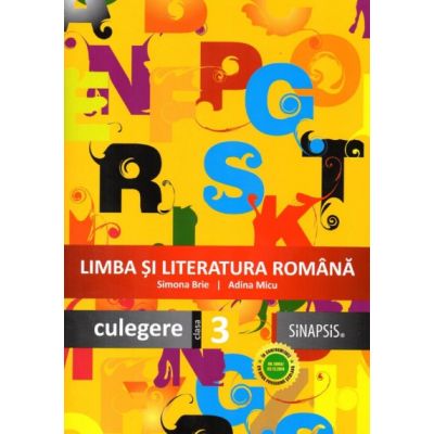 Limba romana. Culegere clasa a III-a - Adina Micu, Simona Brie