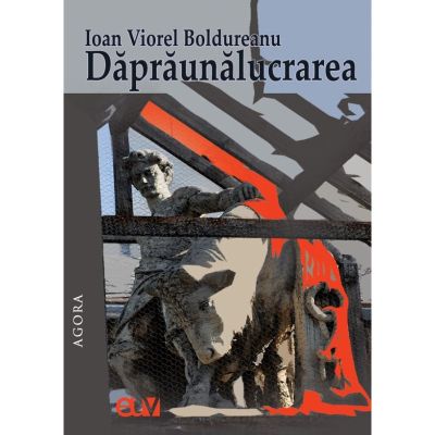Dapraunalucrarea - Ioan Viorel Boldureanu