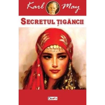 Secretul tigancii- Karl May
