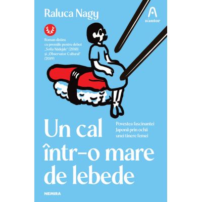 Un cal intr-o mare de lebede (ed. a II-a) - Raluca Nagy