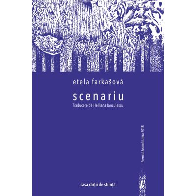 Scenariu - Etela Farkasova