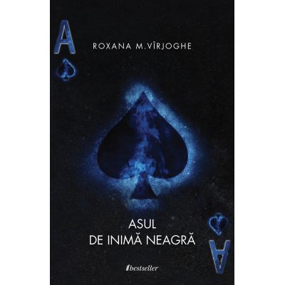 Asul de inima neagra - Roxana M. Virjoghe