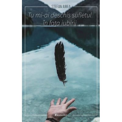 Tu mi-ai deschis sufletul in fata iubirii - Stefan Jubea