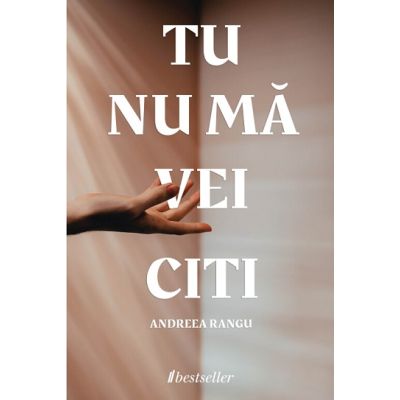 Tu nu ma vei citi - Andreea Rangu