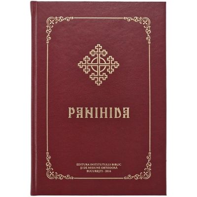 Panihida, adica slujbele inmormantarii si alte slujbe pentru cei raposati