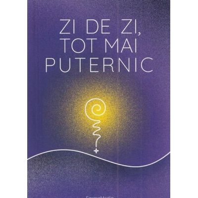 Zi de zi, tot mai puternic - Rodiana Jozsa