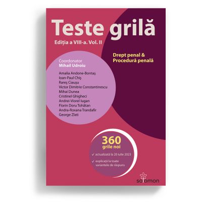 Teste grila. Editia a 8-a. Vol. 2. Drept penal • Procedura penala - Mihail Udroiu