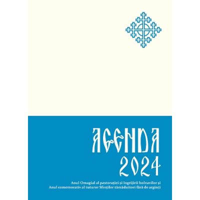 Agenda 2024. Tipografia Cartilor Bisericesti