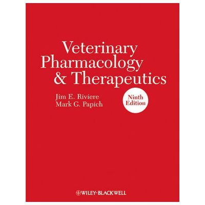 Veterinary Pharmacology and Therapeutics - Jim E. Riviere