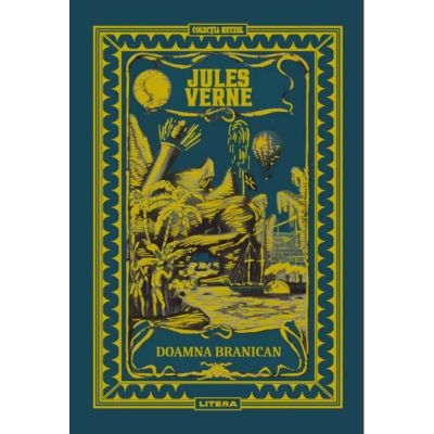 Volumul 54. Jules Verne. Doamna Branican