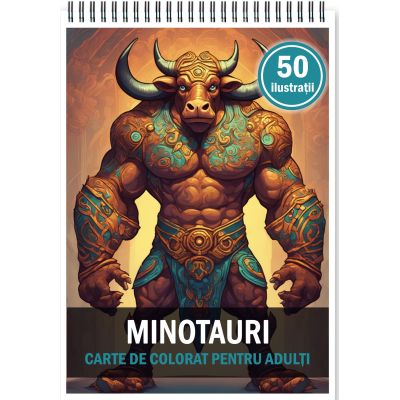 Carte de colorat pentru adulti, 50 de ilustratii, Minotauri