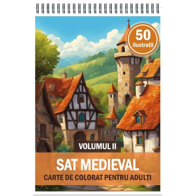 Carte de colorat cu 50 de ilustratii, Sat Medieval, Volumul 2