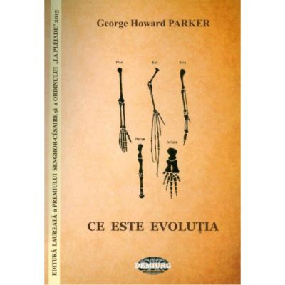 Ce este evolutia - George Howard Parker
