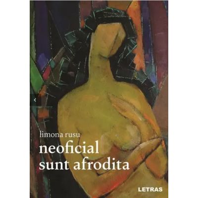 neoficial sunt afrodita - Limona Rusu