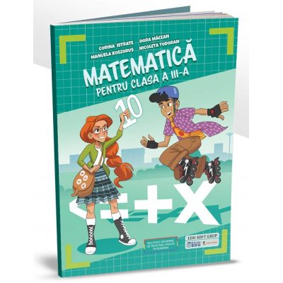 Matematica clasa a 3-a - Corina Istrate
