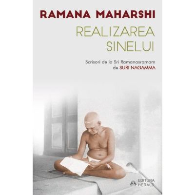 Realizarea Sinelui - Scrisori de la Sri Ramanasramam (I) - Ramana Maharshi, Suri Nagamma