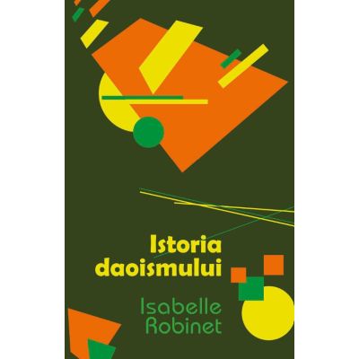 Istoria daoismului - Isabelle Robinet