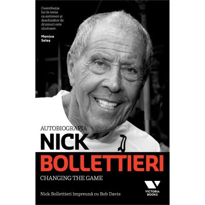 Victoria Books: Autobiografia Nick Bollettieri - Bob Davis, Nick Bollettieri