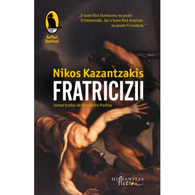 Fratricizii - Nikos Kazantzakis