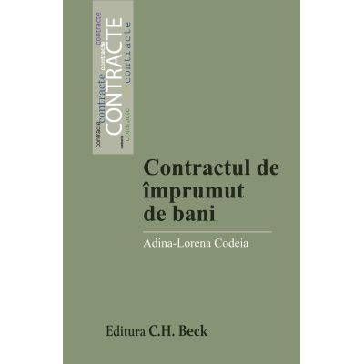 Contractul de imprumut de bani - Adina-Lorena Codeia