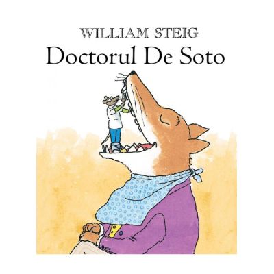 Doctorul De Soto - William Steig