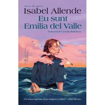 Eu sunt Emilia del Valle - Isabel Allende