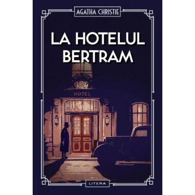 La Hotelul Bertram (vol. 42) - Agatha Christie