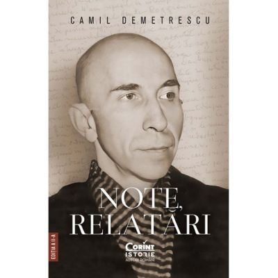 Note, relatari - Camil Demetrescu