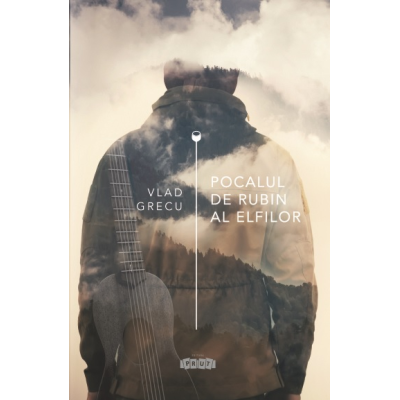 Pocalul de rubin al elfilor - Vlad Grecu