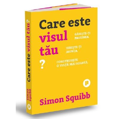 Care este visul tau? - Simon Squibb
