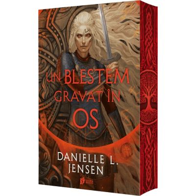 Un blestem gravat in os. Editia 2 - Danielle L. Jensen