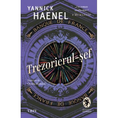 Trezorierul-sef - Yannick Haenel