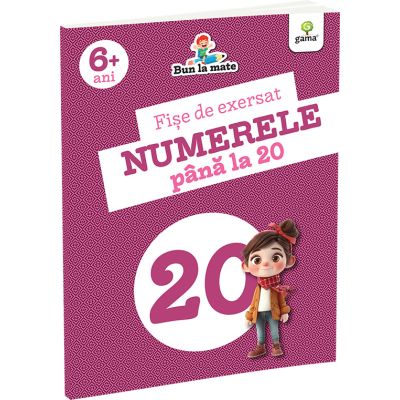 Fise de exersat NUMERELE PANA LA 20. Bun la mate