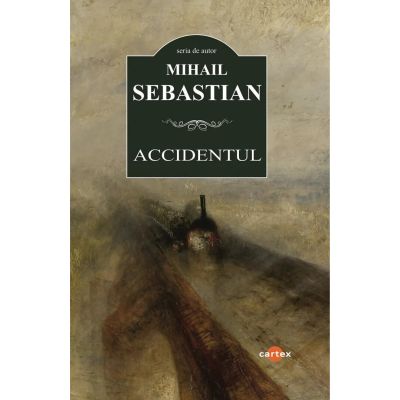 Accidentul - Mihail Sebastian