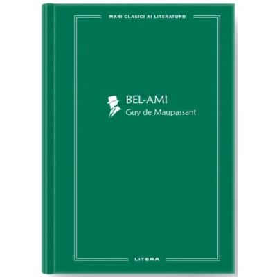 Bel-Ami (vol. 76) - Guy de Maupassant