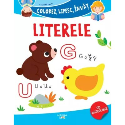 Colorez, lipesc, invat. Literele