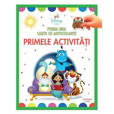 Disney bebe. Prima mea carte cu autocolante. Primele activitati