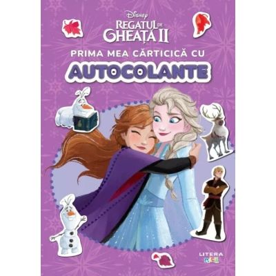 Disney. Regatul de gheata 2. Prima mea carticica cu autocolante