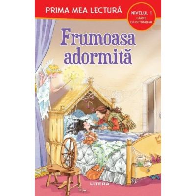 Frumoasa adormita (Nivelul 1 Carte cu pictograme)