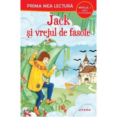 Jack si vrejul de fasole (Nivelul 1 Carte cu pictograme)
