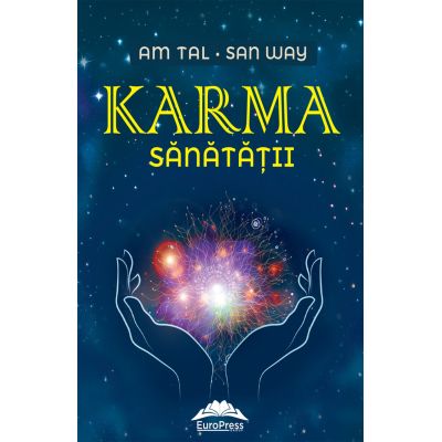 Karma sanatatii - Am Tal, San Way