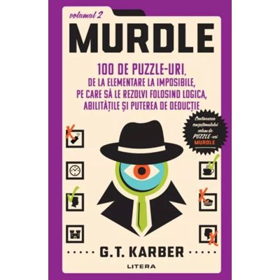 Murdle. Volumul 2 - G. T. Karber