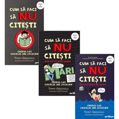 Cum sa faci sa nu citesti. Volumele 1-3 - Tommy Greenwald