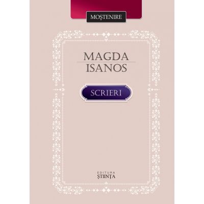 Scrieri - Magda Isanos
