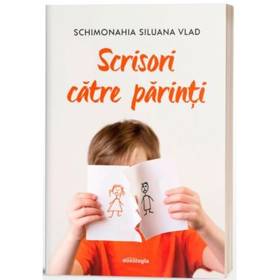 Scrisori catre parinti - editia a 2-a - Siluana Vlad