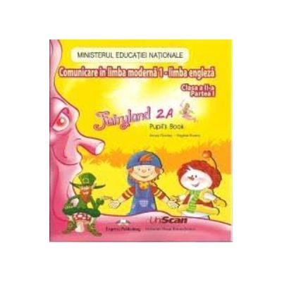 Curs de limba engleza Fairyland 2A. Manual digital. Clasa a 2-a. Partea 1 - Jenny Dooley, Virginia Evans
