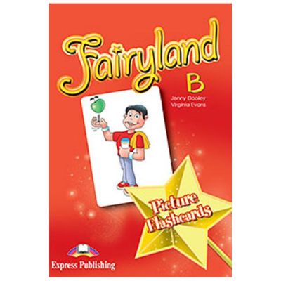 Curs de limba engleza Fairyland 4. Picture flashcards B - Jenny Dooley, Virginia Evans