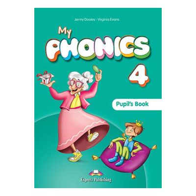 Curs de limba engleza My Phonics 4. Audio CD la manual (SET OF 2) - Jenny Dooley, Virginia Evans